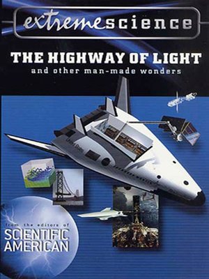 cover image of The Highway of Light and Other Man-Made Wonders